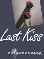 Last Kiss